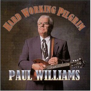 Paul Williams - Hard Working Pilgrim  CD